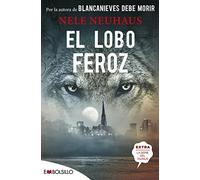 El lobo feroz: Una historia impactante y turbadora (EMBOLSILLO)