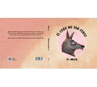 EL LOBO NO TAN FEROZ