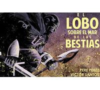 El lobo sobre el mar de bestias (novela gráfica)