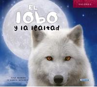 El lobo y la lealtad – Valores – Susaeta