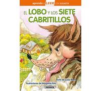 El Lobo Y Los Siete Cabritillos Aprendo A Leer 4-6 Años Mayuscula S Co