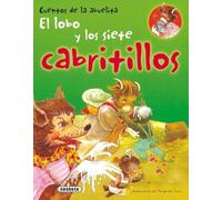 El lobo y los siete cabritillos (Cuentos De La Abuelita (6 Tít.))