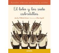 El lobo y los siete cabritillos (PRIMEROS LECTORES - Cuentos clásicos)