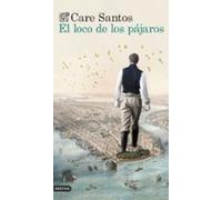 El Loco De Los Pajaros