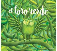 El Loro Verde (MULLARERO)