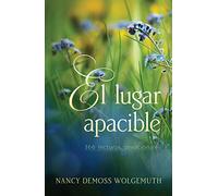 El Lugar Apacible: 366 Lecturas Devocionales