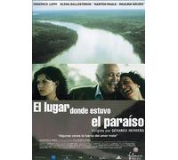 El Lugar donde estuvo el paraíso [Reino Unido] [DVD]