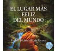 El Lugar Más Feliz Del Mundo