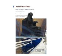 El lujo de los poetas pobres: Poemas inéditos (Colección de poesía universal)