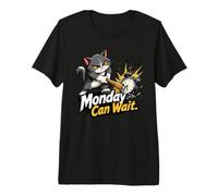 El Lunes Puede Esperar - Reloj Despertador Cat Smash Camiseta Premium