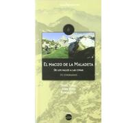 El Macizo De La Maladeta: De Los Valles A Las Cimas