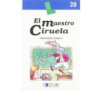 El maestro Ciruela