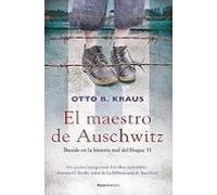 El Maestro De Auschwitz