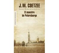 El maestro de Petersburgo (Biblioteca J.M. Coetzee)