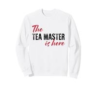 El Maestro del Té está aquí - Divertido Sudadera