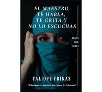 El Maestro te Habla, te Grita y No lo Escuchas: El buscador que descubre que siempre fue lo buscado