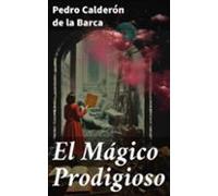 El Mágico Prodigioso (ebook)