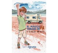 El mágico verano de Pa