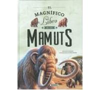 El magnífico libro de los mamuts – Susaeta