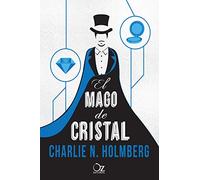 El mago de cristal (OZ EDITORIAL)