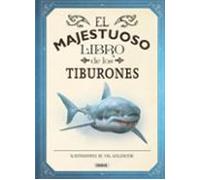 El majestuoso libro de los tiburones – Susaeta