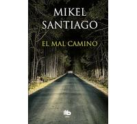 El mal camino (Ficción)