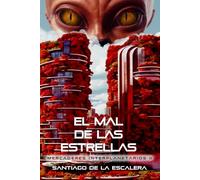 El mal de las estrellas (Mercaderes interplanetarios)