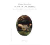 El mal de las mujeres: Locura y feminidad en la cultura inglesa (1830-1980) (Barlin Recóndita)