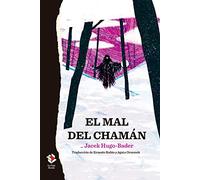 El mal del chamán: 9 (Caja Alta)