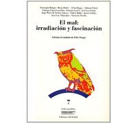 El mal: irradiación y fascinación: 7 (Delos)