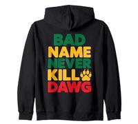 El Mal Nombre Nunca Mata a Dawg Proverbios y Significado jamaicanos Sudadera con Capucha