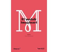 El malalt imaginari: 11 (Lectures Punt volat)
