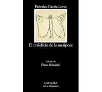 El maleficio de la mariposa (Letras Hispánicas)