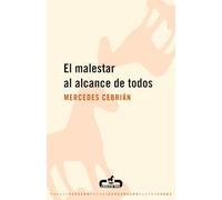 El Malestar Al Alcance De Todos