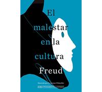 El malestar en la cultura (Pensamiento Ilustrado)