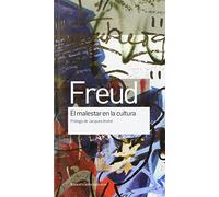 El Malestar En La Cultura: Prólogo de Jacques André (OBRAS ESCOGIDAS DE SIGMUND FREUD)