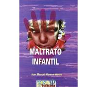 Maltrato Infantil. (EOS): Teoría e Investigación: 1 (EOS Psicología)