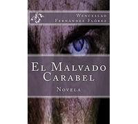 El Malvado Carabel