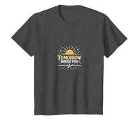 El mañana te Necesita: inspiradora Esperanza del Amanecer Camiseta, Niños, Jaspeado Oscuro, 10 años