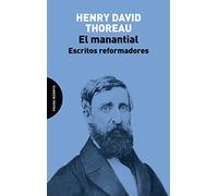 El Manantial: Escritos reformadores (ENSAYO)