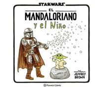 El Mandaloriano y el niño | Jeffrey Brown