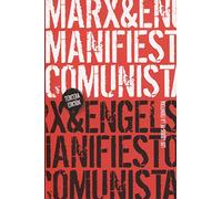 El manifiesto comunista: 7 (Papeles de ensayo)