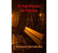 El manifiesto de Patraix