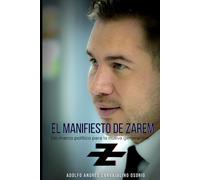 El Manifiesto de Zarem: Un marco político para la nueva generación