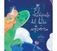 El manifiesto del bebé unicornio - Baby Unicorn Spanish