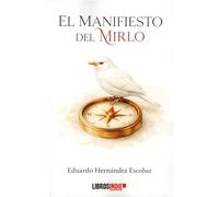 El manifiesto del mirlo
