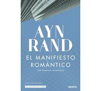 El manifiesto romántico (Colección Ayn Rand)