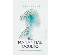 El Manantial Oculto