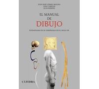 El manual de dibujo: Estrategias de su enseñanza en el siglo XX (Arte Grandes temas)