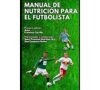 El manual de nutrición para el futbolista: suplementación deportiva